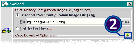 Then, expand the "CSoC Download Options" by clicking the green plus sign (+) toward the right side of the dialog box.